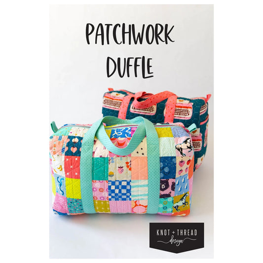 Knot + Thread | Patchwork Duffle