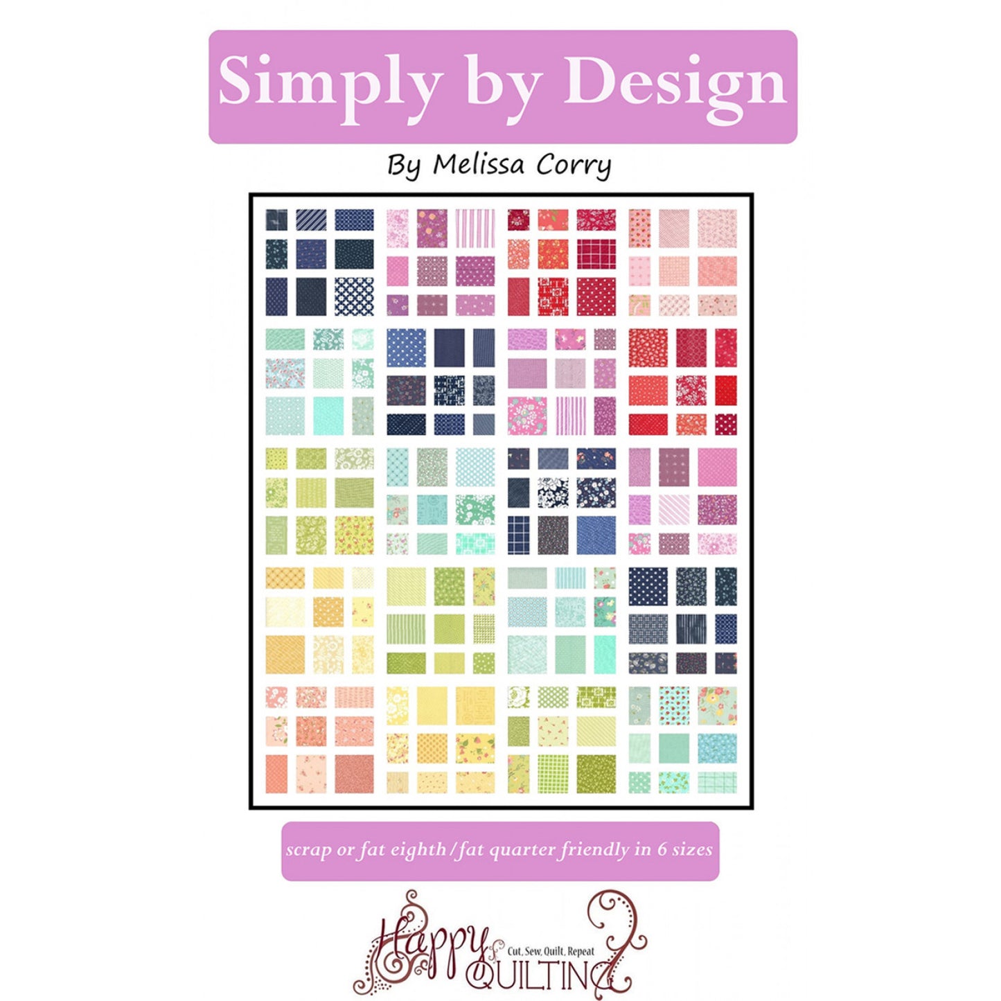 Happy Quilting | Simply by Design