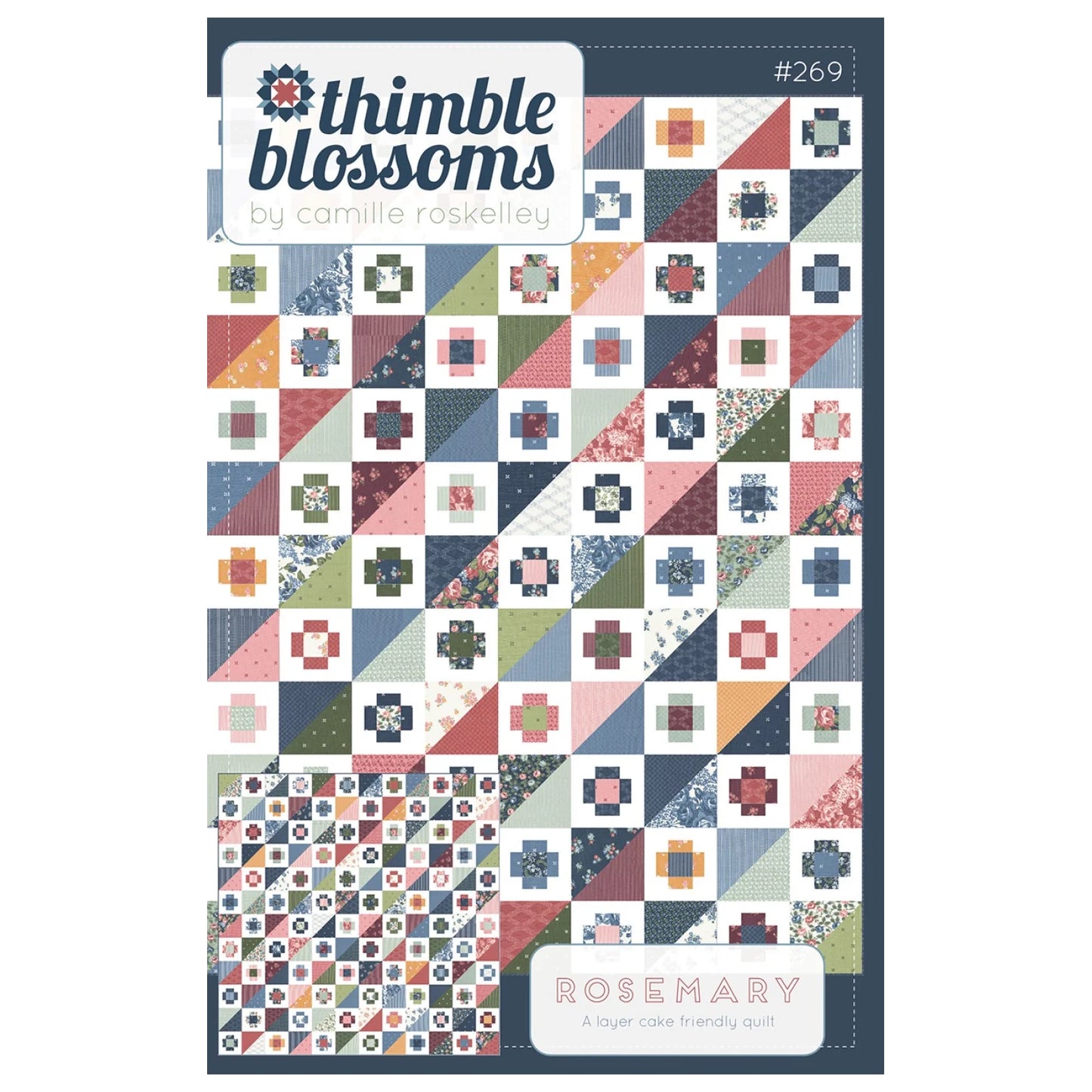 Thimble Blossoms | Rosemary Quilt Pattern
