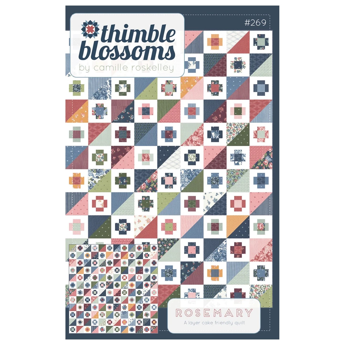 Thimble Blossoms | Rosemary Quilt Pattern