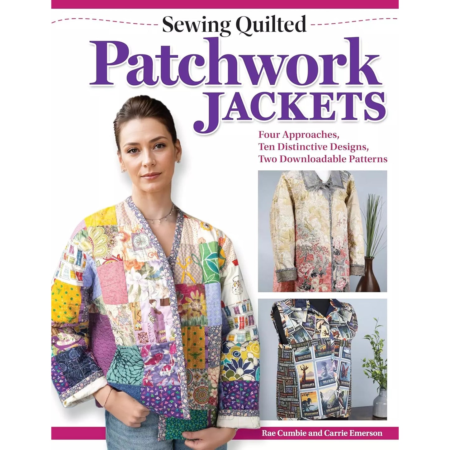 Patchwork Jackets by Rae Cumbie and Carrie Emerson