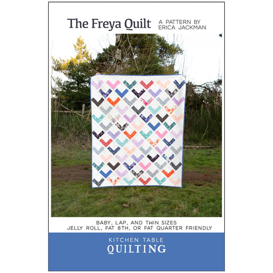 Kitchen Table Quilting - The Freya Quilt Pattern