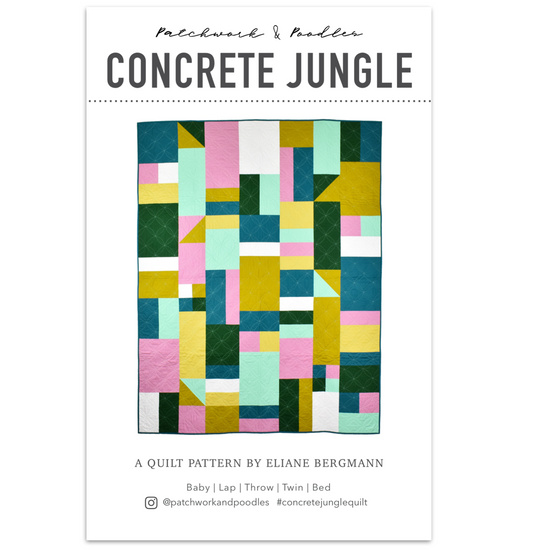 Patchwork and Poodles - Concrete Jungle Quilt Pattern
