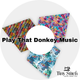 Play That Donkey Music