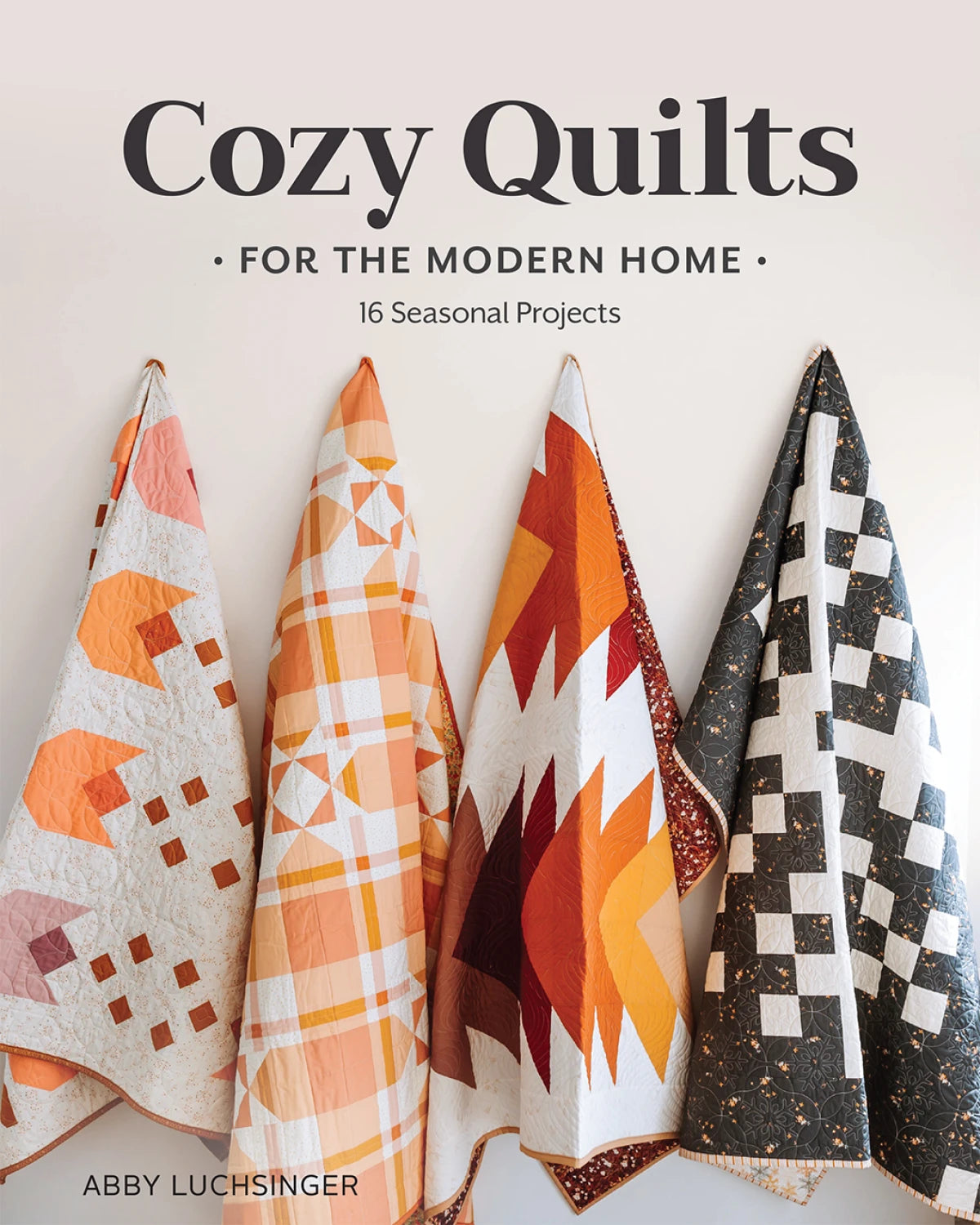 Abby Luchsinger| Cozy Quilts for the Modern Home