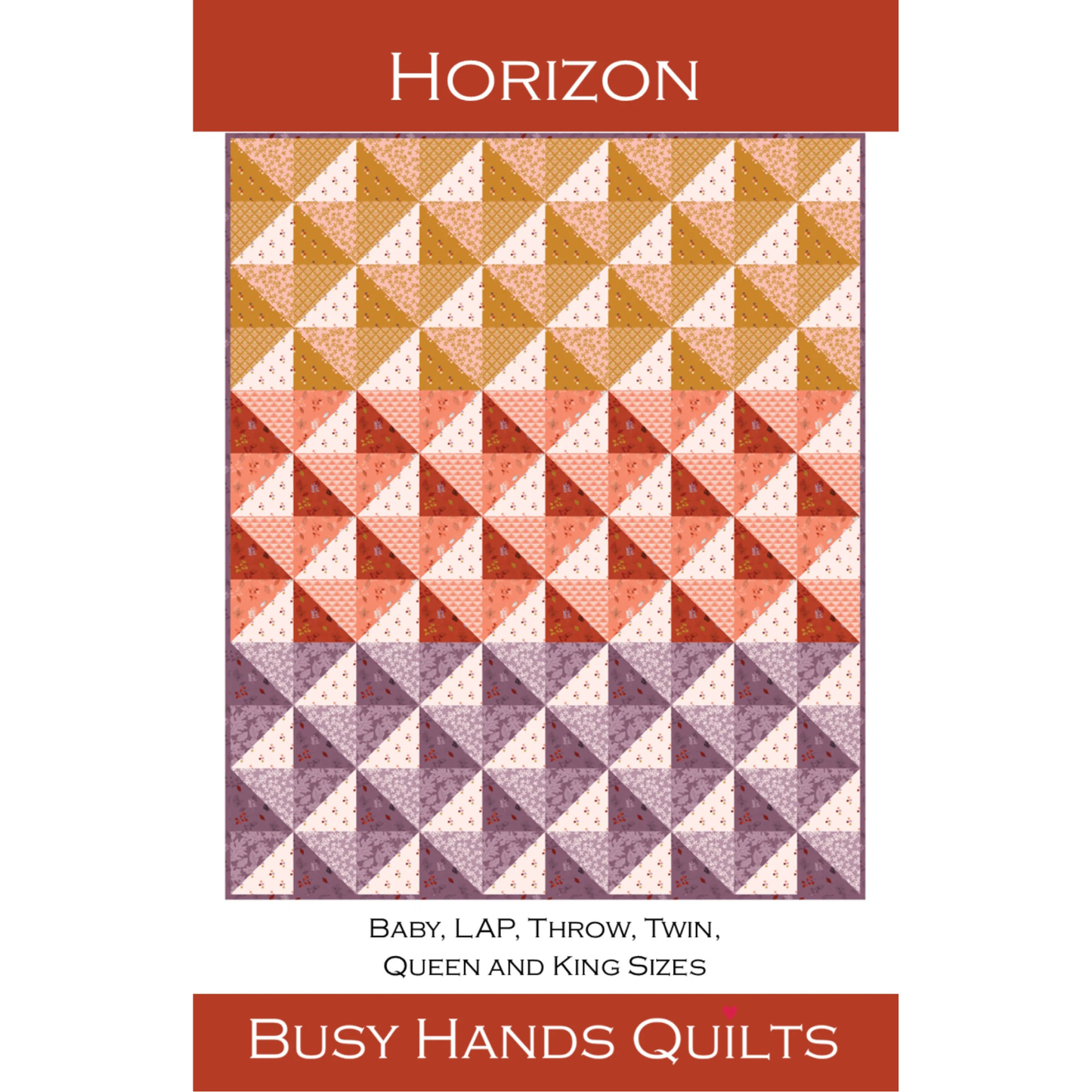 Busy Hands Quilts | Horizon