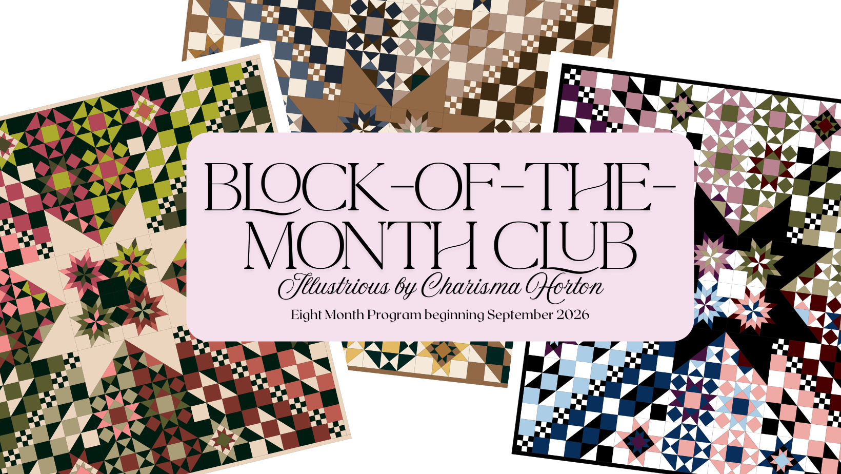 Promotional graphic for Block-of-the-Month Club with quilt patterns and text.