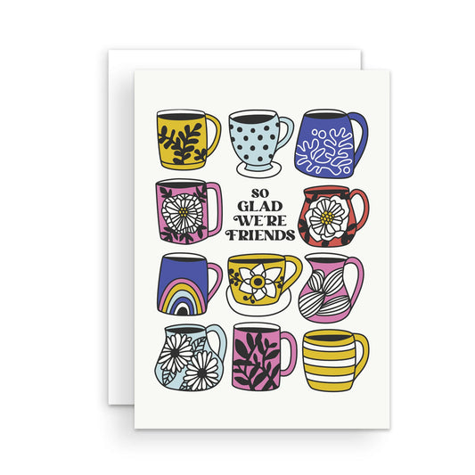 Greeting Card | So Glad We're Friends