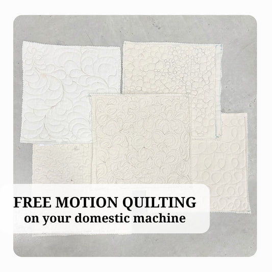 Class | Free Motion Quilting on your Domestic Machine