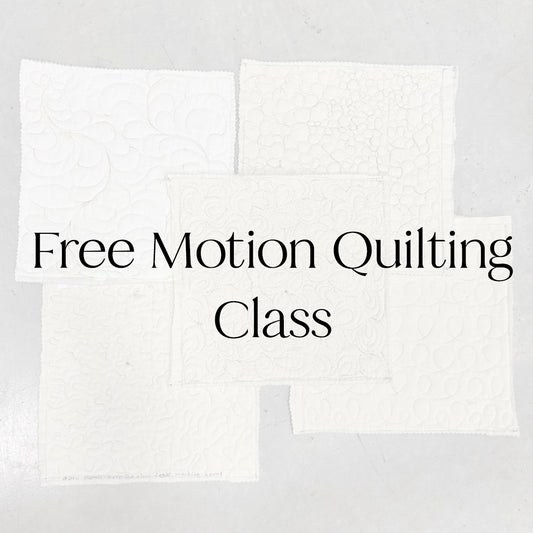 Free Motion Quilting Class