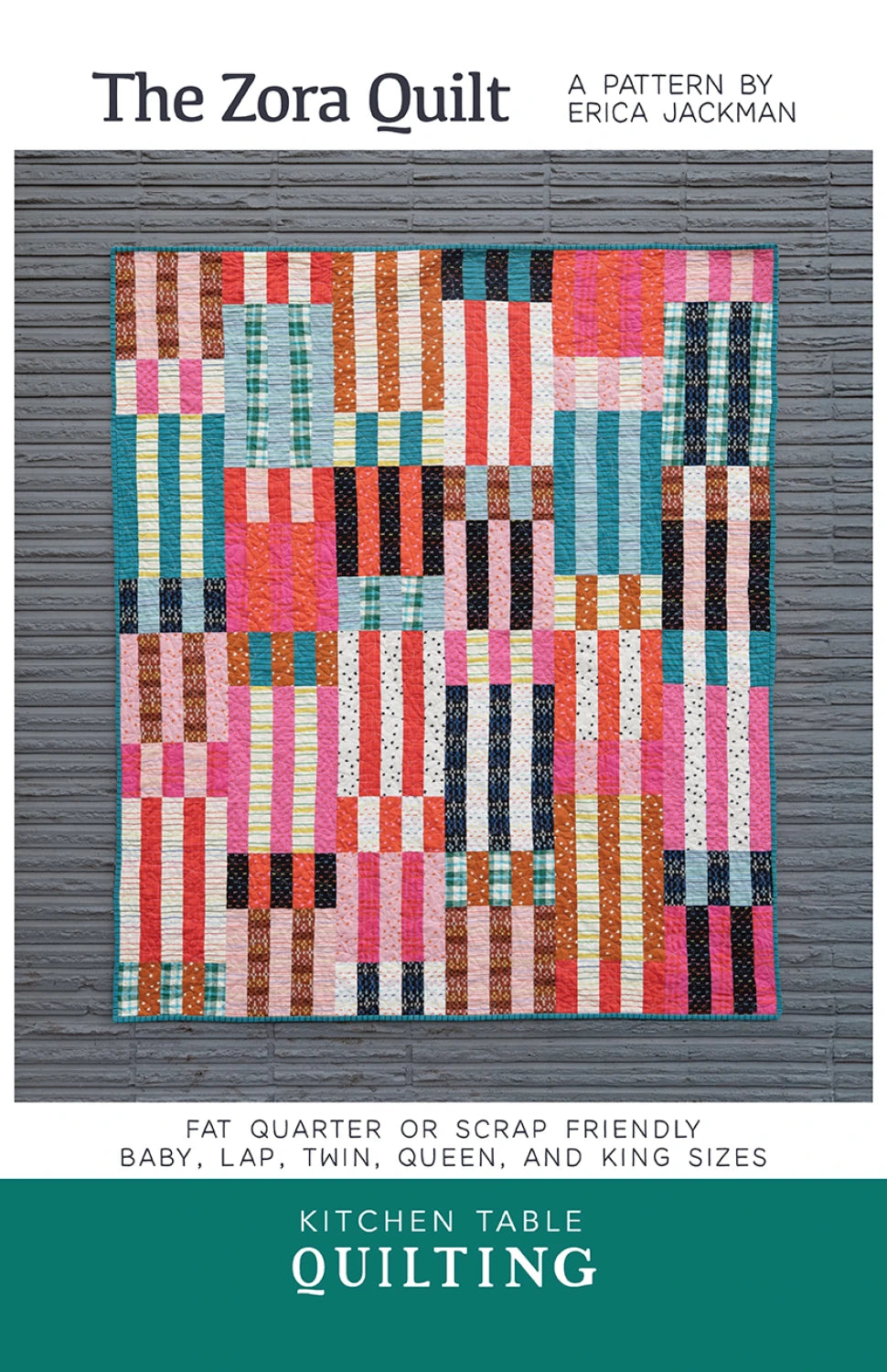 Kitchen Table Quilting | The Zora Quilt