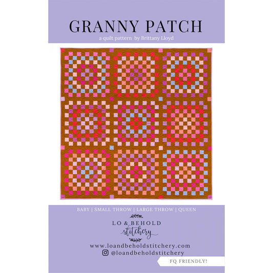 Lo & Behold Stitchery - Granny Patch