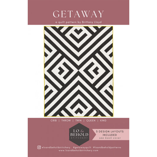 Lo & Behold | Getaway