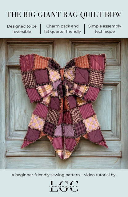 Lindsey Grace | The Big Giant Rag Quilt Bow