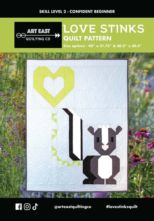 Art East Quilting Co | Love Stinks