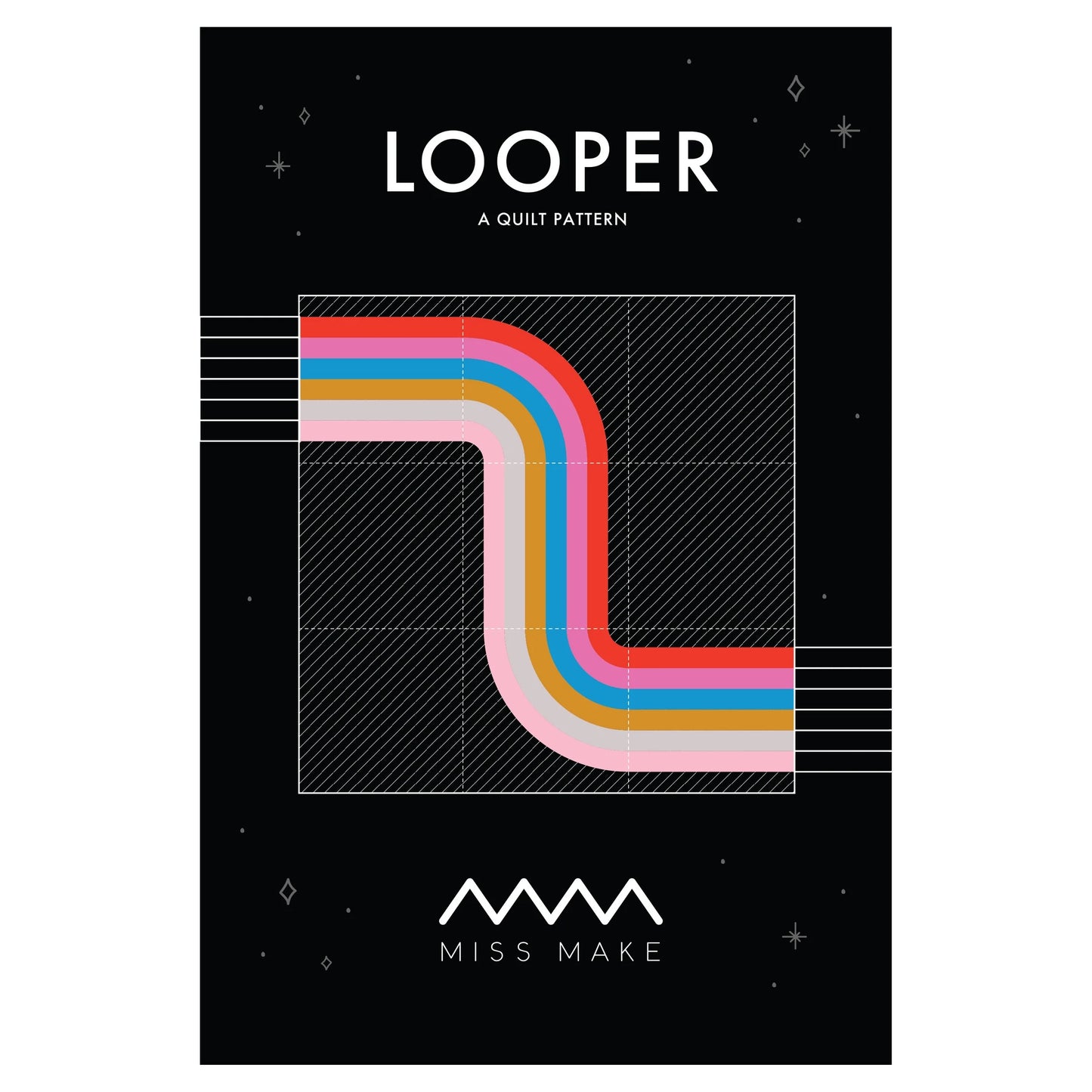 Miss Make - Looper Quilt Pattern