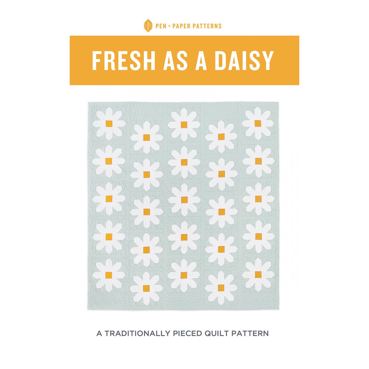 Pen & Paper Patterns - Fresh As A Daisy