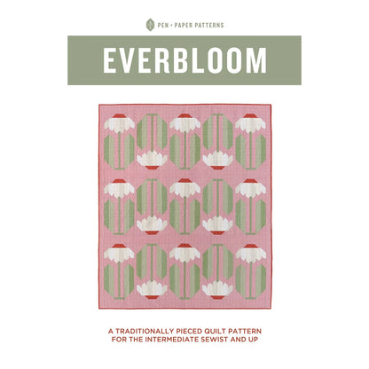 Pen & Paper Patterns | Everbloom Quilt