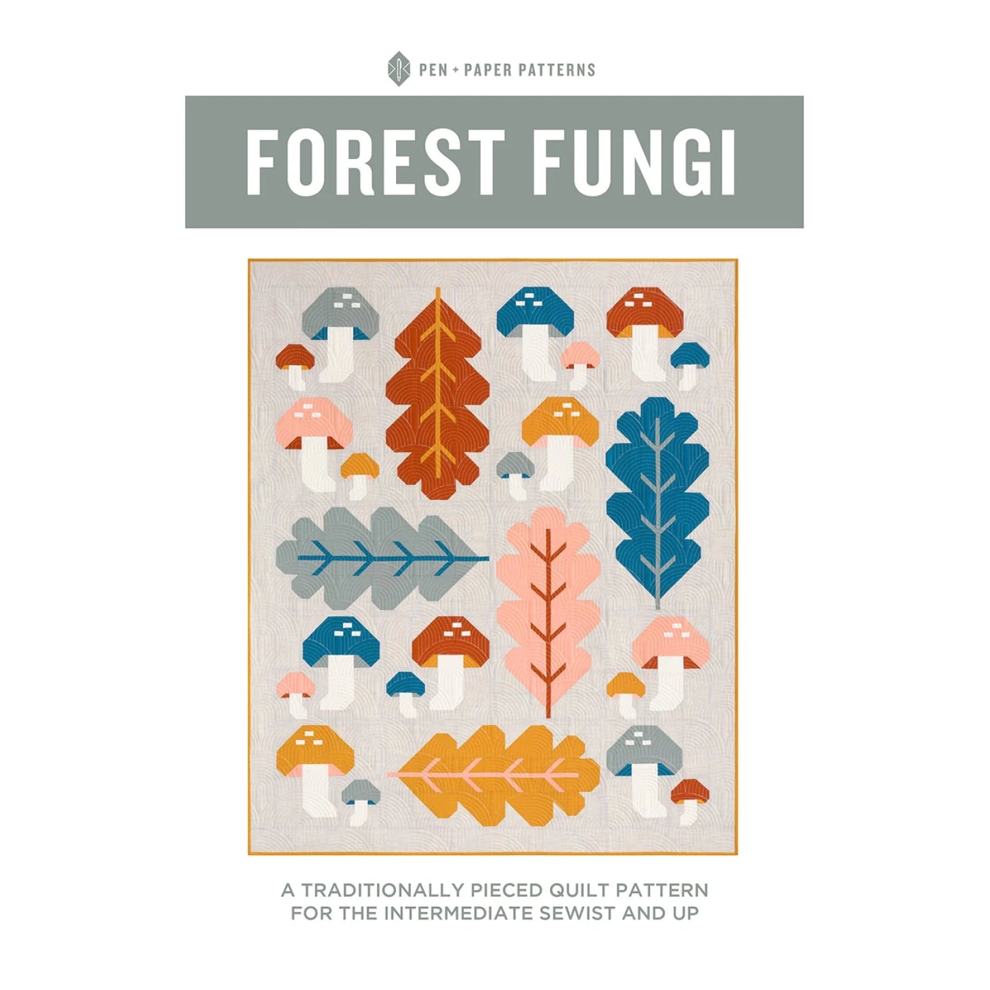 Pen & Paper Patterns | Forest Fungi Quilt