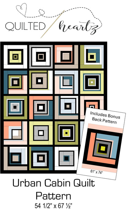 Quilted Heartz | Urban Cabin Quilt Pattern