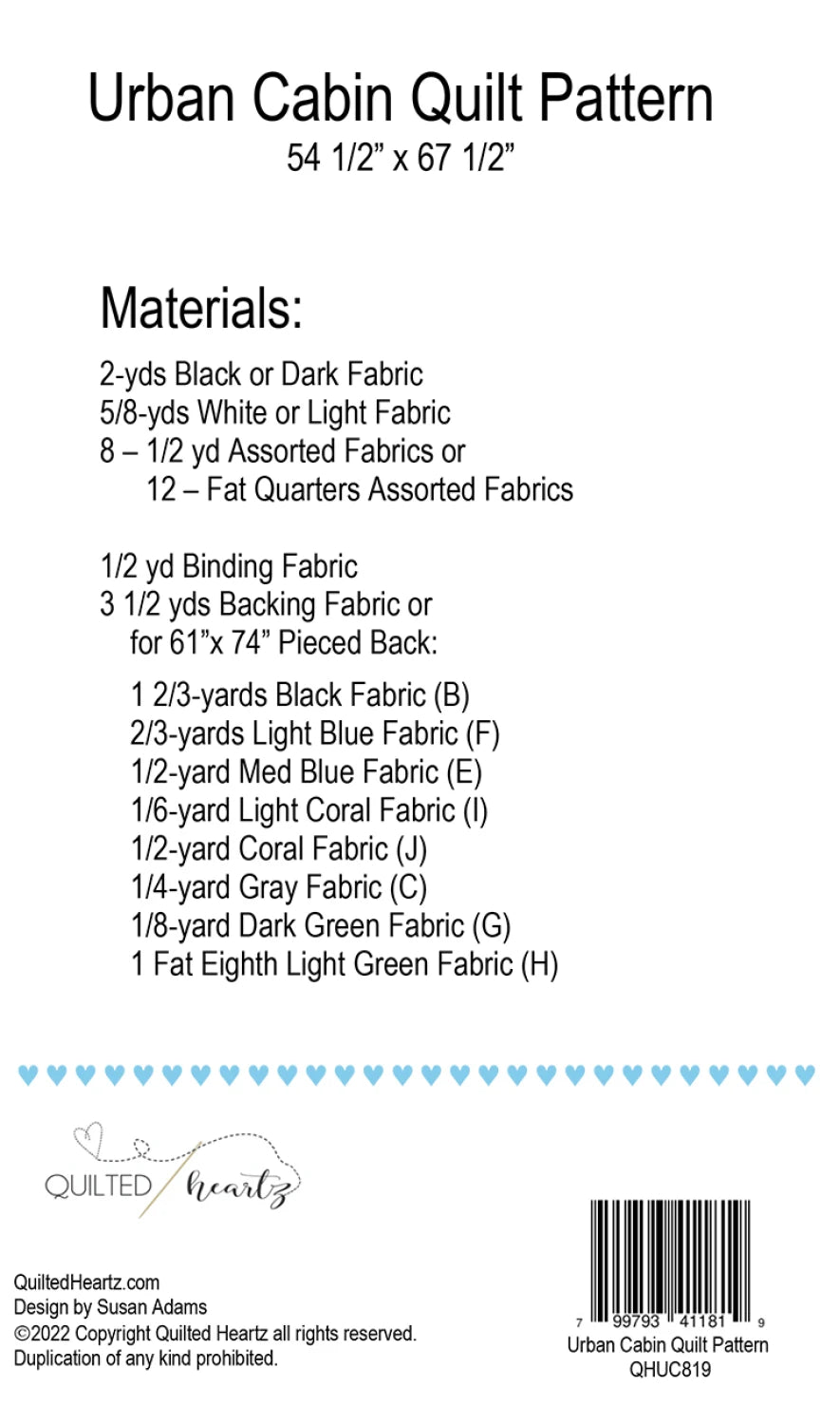 Quilted Heartz | Urban Cabin Quilt Pattern