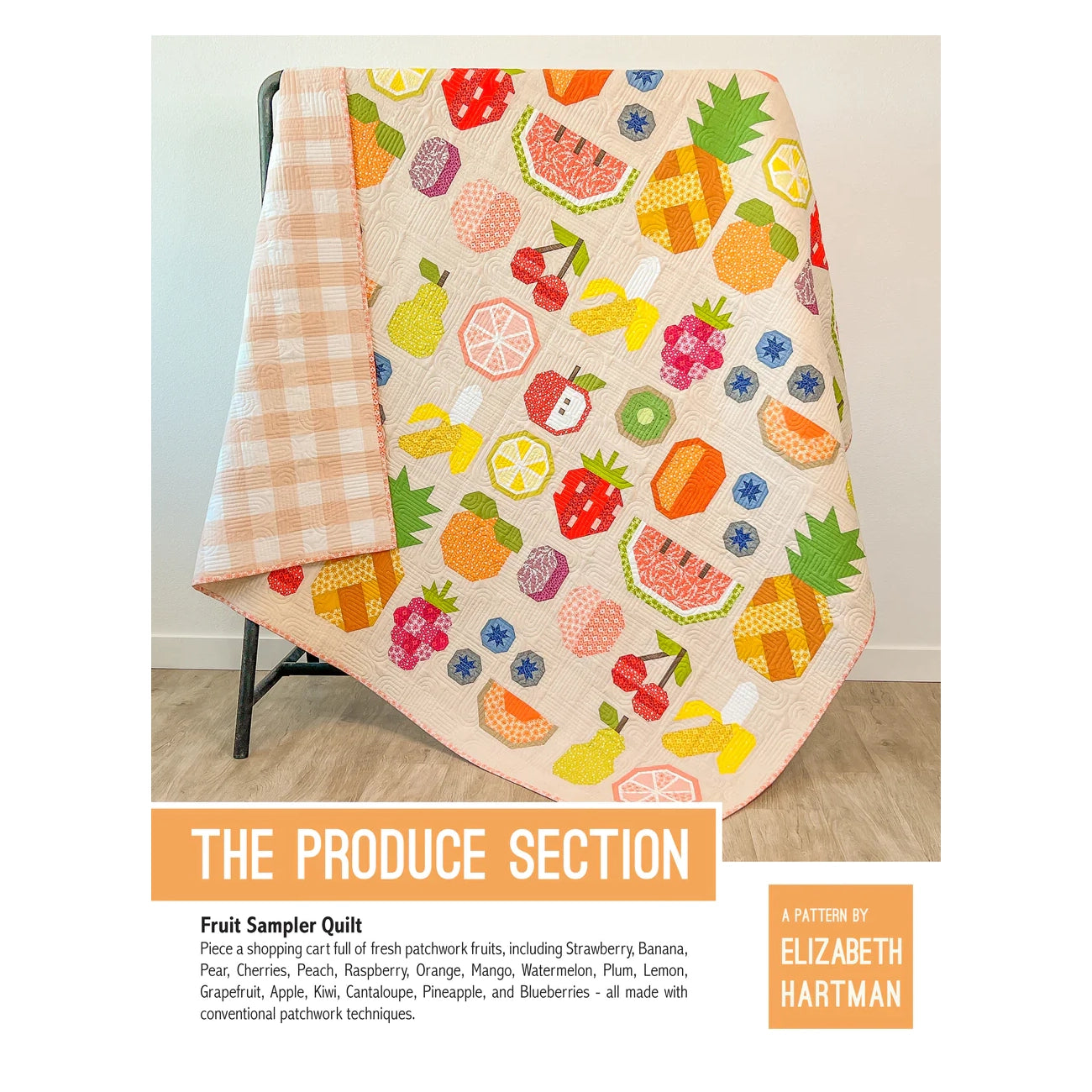 Elizabeth Hartman | The Produce Section Quilt Pattern