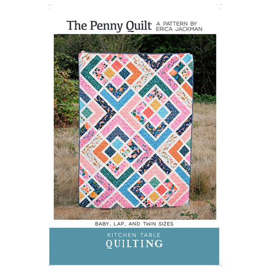 Kitchen Table Quilting - The Penny Quilt Pattern