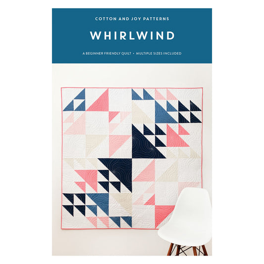 Cotton and Joy - Whirlwind Quilt Pattern