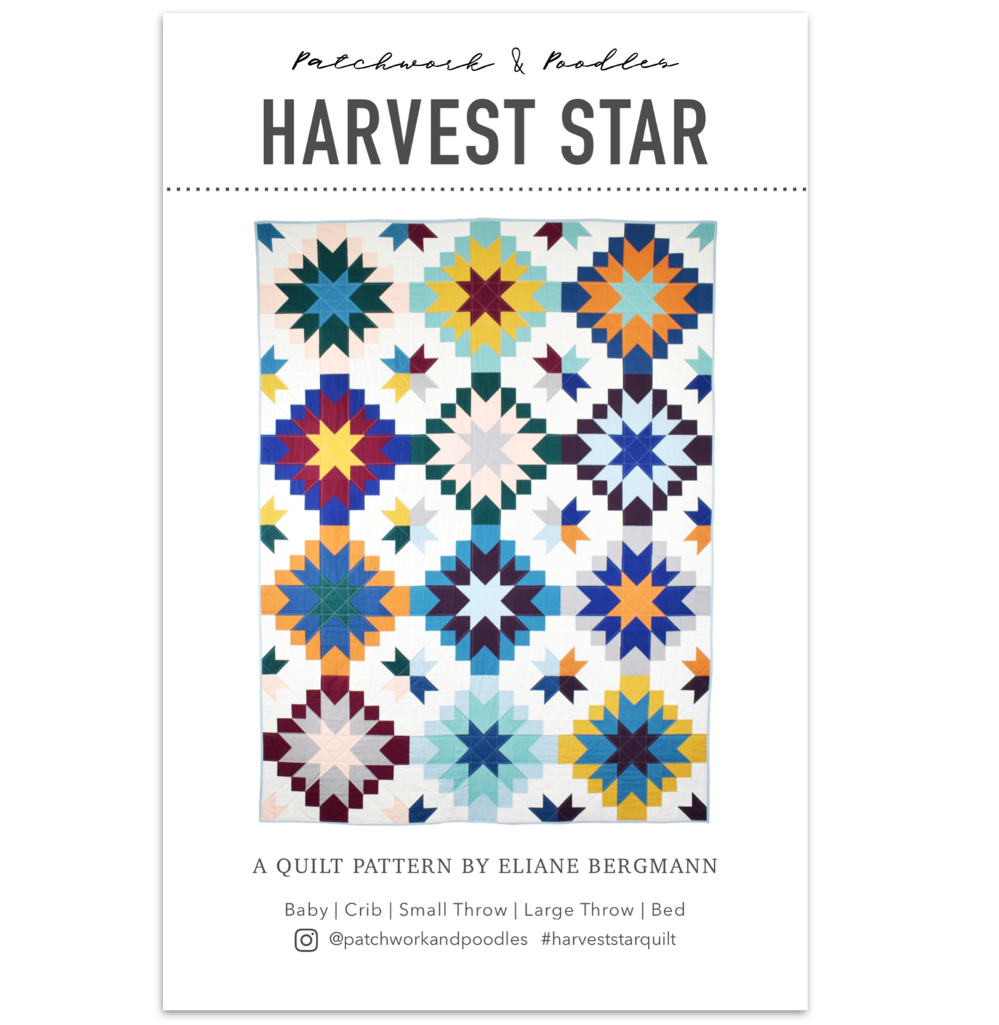 Patchwork and Poodles - Harvest Star Quilt Pattern